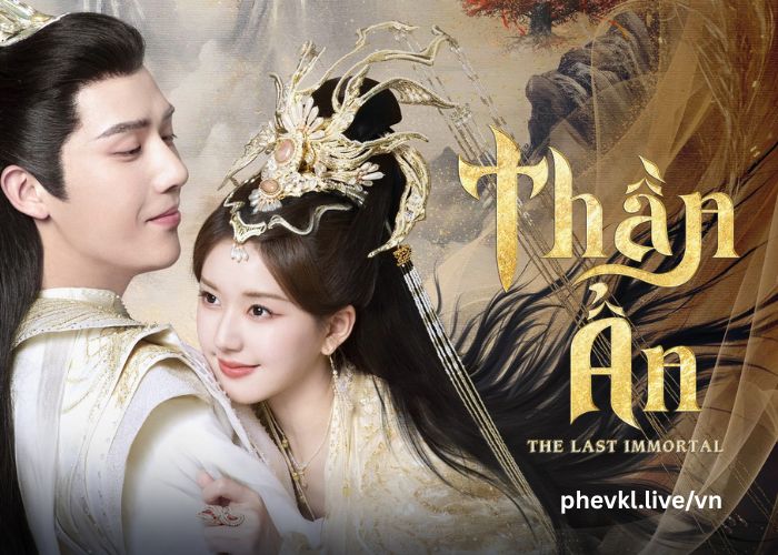 Thần Ẩn: Bộ Phim Cổ Trang Trung Quốc Đầy Bi Thương Về Tình Yêu Và Số Phận